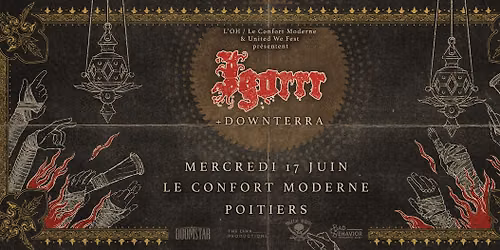 Igorrr + Downterra