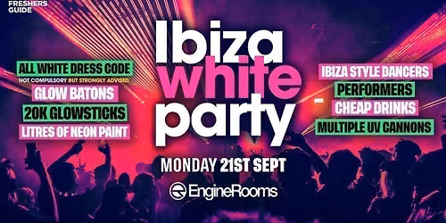 Ibiza White Party | Southampton Freshers 2026