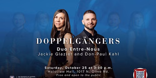 Doppelg\u00e4ngers: Duo Entre-Nous, Jackie Glazier and Don-Paul Kahl
