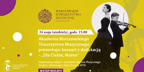 Akademia Warszawskiego Towarzystwa Muzycznego prezentuje