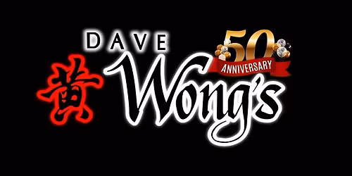 SOLD OUT Dave Wong's 50th. Anniversary w\/ Marquis Motown Plus