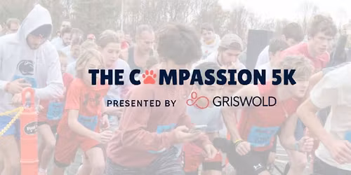 The Compassion 5K: Presented by Griswold Home Care