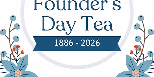 140th Annual Founders Day Tea