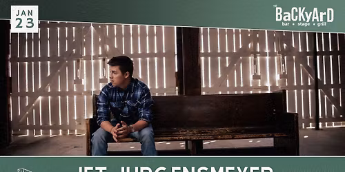 Jet Jurgensmeyer at The Backyard