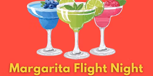 Margarita Flight Night 