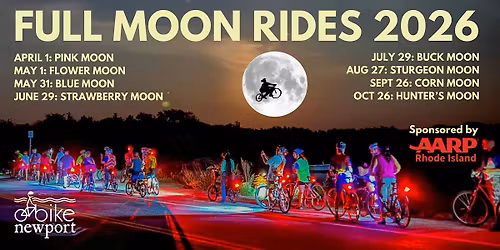 Bike Newport Full Moon Ride 2026, sponsored by AARPRI.