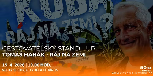 Tom\u00e1\u0161 Han\u00e1k "Kuba - r\u00e1j na zemi?"