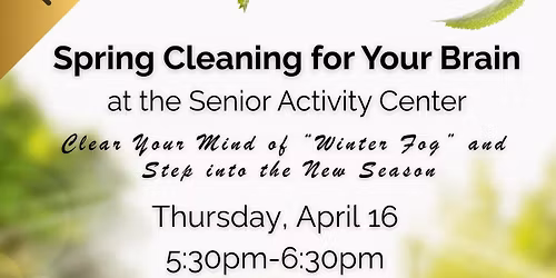 Spring Cleaning for Your Brain