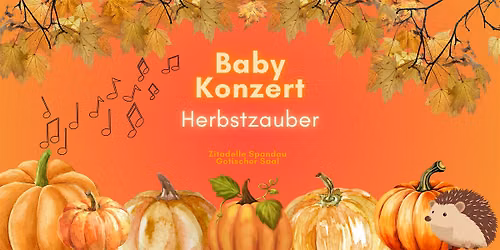 Babykonzert ++ Herbstzauber ++ klassische Musik f\u00fcr Eltern & Babys