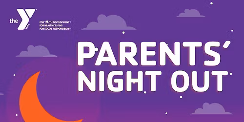 Pajamas and Smores- Parents Night Out