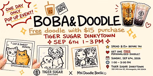 Boba + Doodles Pop-Up | Tiger Sugar \u00d7 MN Doodle Booth
