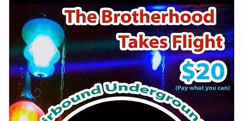 The Brotherhood Takes Flight