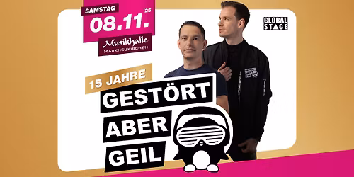 Gest\u00f6rt aber GeiL - 15 Jahre!