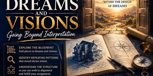 Prophetic Intensive- Dreams and Visions