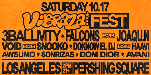 FREE \u2022 GRATIS \u2022 VIBRAZA Fest con 3BALLMTY \u2022\u00a0FALCONS b2b JOAQU.N y MAS!
