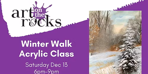 Winter Walk Acrylic Class