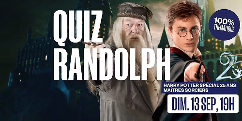QUIZ 100% HARRY POTTER SPECIAL 25 ANS MA\u00ceTRES SORCIERS