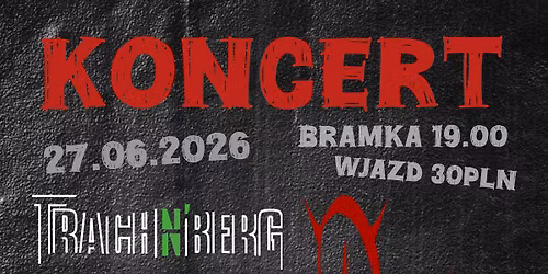 TRACH N' BERG \u2022 JEST DOBRZE \u2022 DRUNK DEVIL w Papug Pub w Wa\u0142brzychu