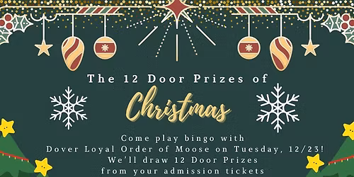 Dover Loyal Order of Moose Tuesday Night Bingo at Granite State Bingo