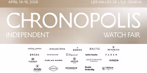 Chronopolis Watch Fair, Geneva \ud83c\udde8\ud83c\udded