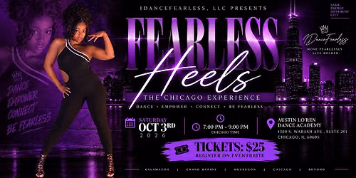 FEARLESS HEELS: THE CHICAGO EXPERIENCE