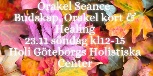 Orakel Seance - Budskap, Orakel kort & Healing: G\u00f6teborg