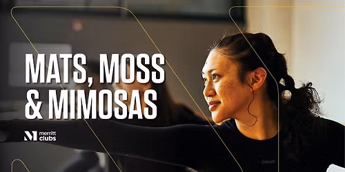 Mats, Moss & Mimosas