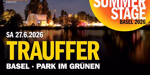 Summerstage 2026 - Trauffer