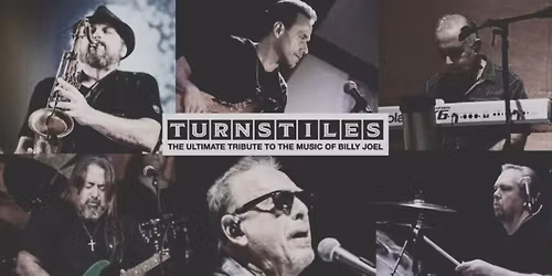 Turnstiles - The Ultimate Tribute of Billy Joel