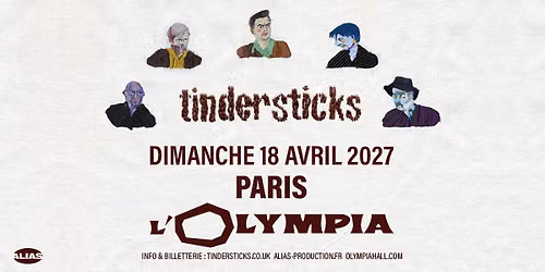 tindersticks \u2022 Paris - L'Olympia \u2022 18 avril 2027