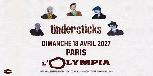 tindersticks \u2022 Paris - L'Olympia \u2022 18 avril 2027
