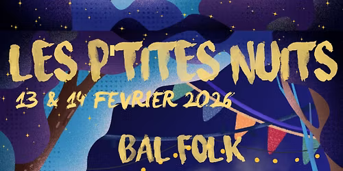 Les P'tites Nuits - Fontaine\/Grenoble