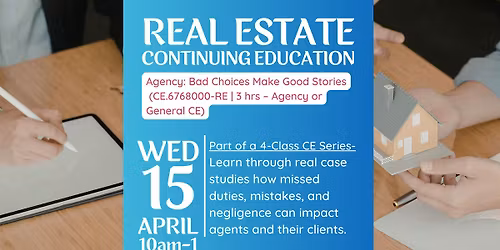 FREE 3-Hour CE: Agency Bad Choices Make Good Stories