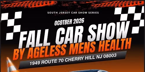 Fall Car Show at Ageless Men\u2019s Health of Cherry Hill