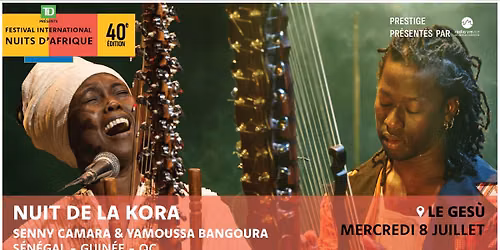 La Nuit de la Kora - Senny Camara & Yamoussa Bangoura - Festival international Nuits d'Afrique 2026