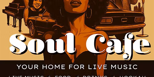 Soul Cafe: Live Acoustic R&B  Music Open Mic