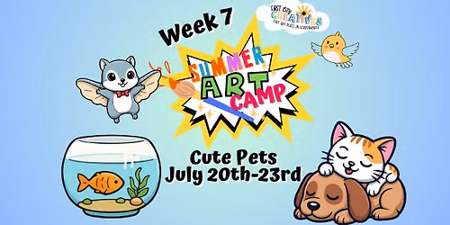 Summer Art Camp- Week 7