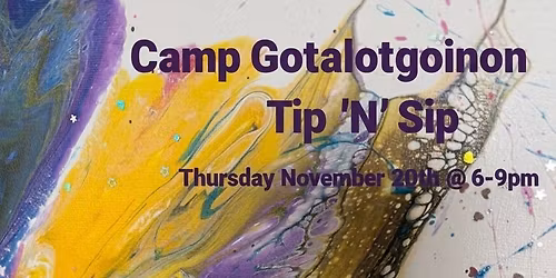 Gotalotgoinon Tip N' Sip