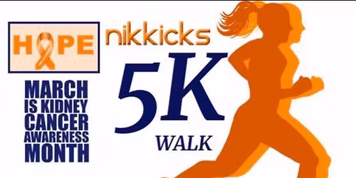SAVE THE DATE 3rd Annual Nik-kicks Kidney Cancer 5k
