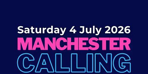 Manchester Calling (Summer Euroclub)