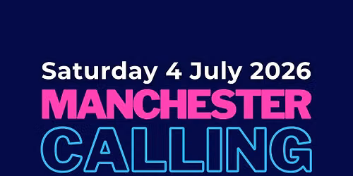 Manchester Calling (Summer Euroclub)