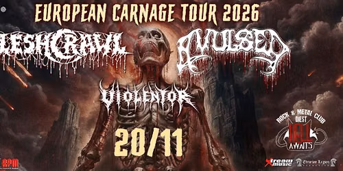 Fleshcrawl | Avulsed | Violentor