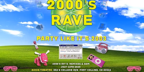 2000's Rave | Aggie Theatre
