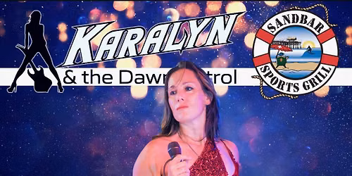 Karalyn and the Dawn Patrol Saturday