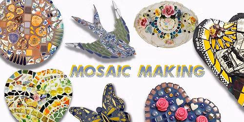 Mosaic Making