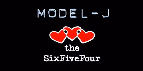 Model-J and The SixFiveFour at Home Away From Home