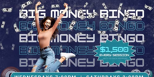 Big Money Bingo - Wednesday Bingo