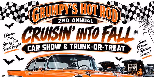 CRUISIN' INTO FALL CAR SHOW, TRUNK-OR-TREAT AND VENDOR EVENT