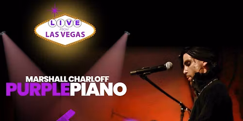 Purple Piano - The One-Man Tribute to Prince - Sun., 1\/18, Doors open 5 p.m., Show at 6 p.m. 