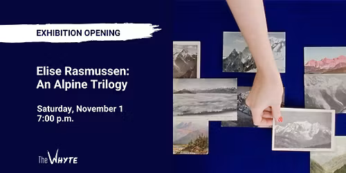 Winter Exhibition Opening - Elise Rasmussen: An Alpine Trilogy